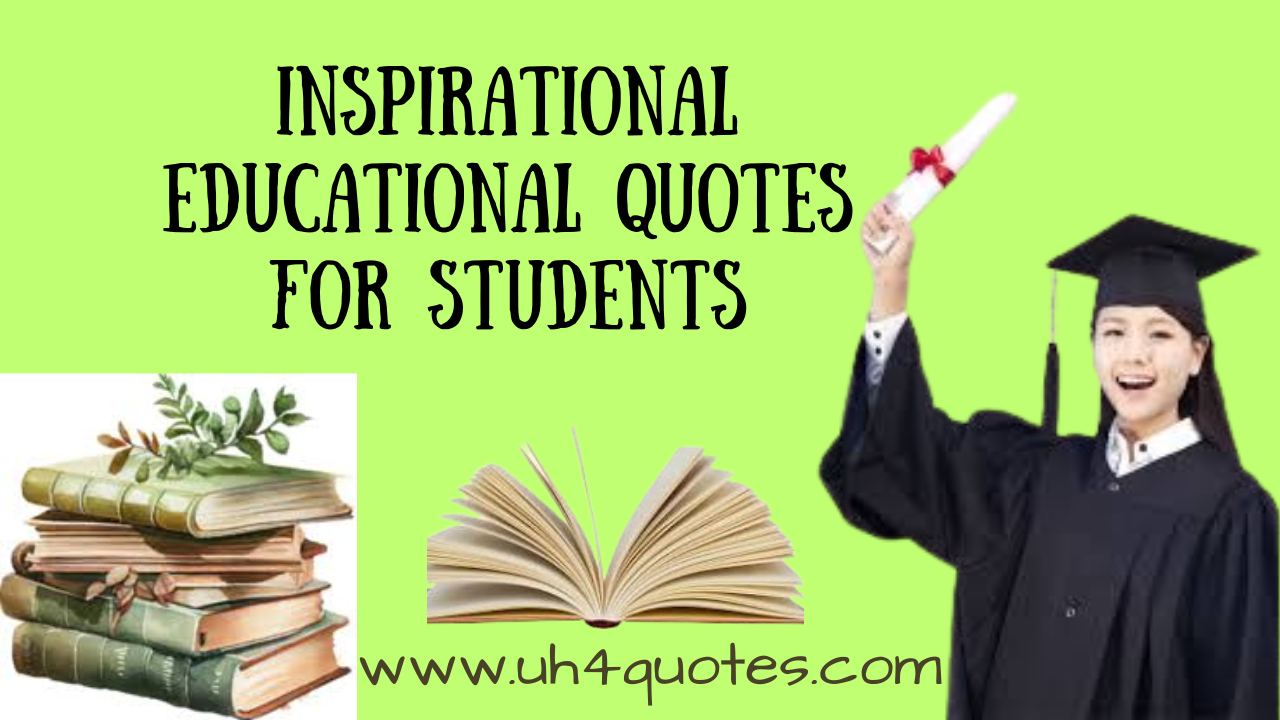 inspirational educational quotes for students